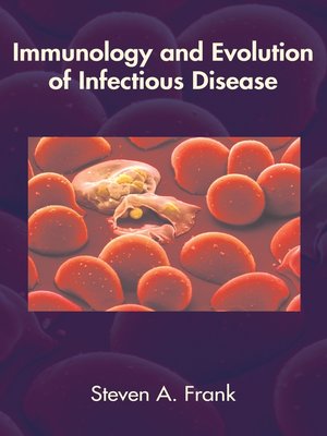 cover image of Immunology and Evolution of Infectious Disease